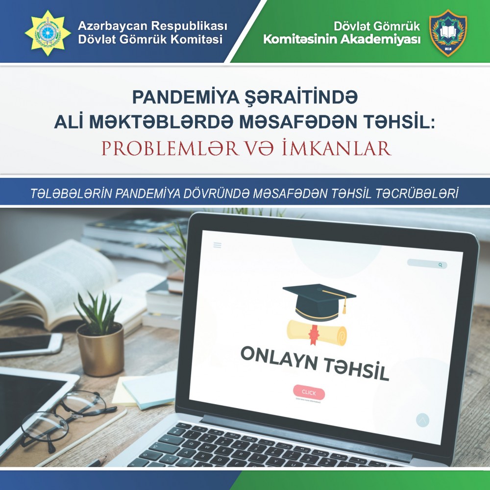 Gömrük Akademiyası Azərbaycanda online təhsillə bağlı layihə təqdim etdi - FOTOLAR