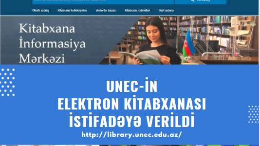 UNEC-in Elektron Kitabxanası istifadəyə verildi 