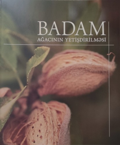 "Badam ağacının yetişdirilməsi" kitabı təqdim olundu - FOTOLAR