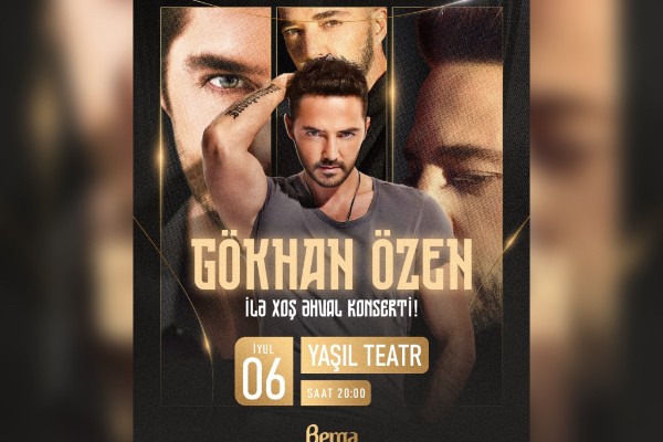 “Berqa ilə Xoş Əhval” layihəsi çərçivəsində Gökhan Özen konserti