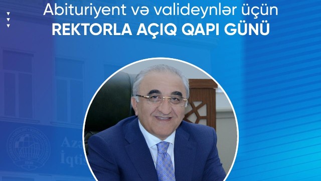 UNEC rektoru abituriyentlərləgörüşəcək