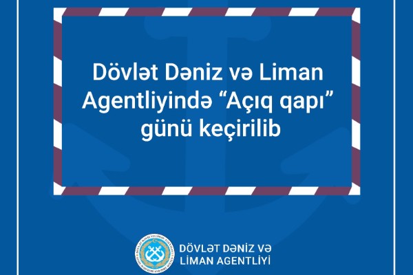 Dövlət Dəniz və Liman Agentliyində “Açıq qapı” günü keçirilib