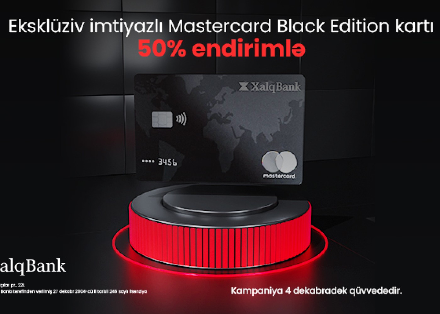 "Xalq Bank"dan MasterCard Black Editionkartına 50% endirim