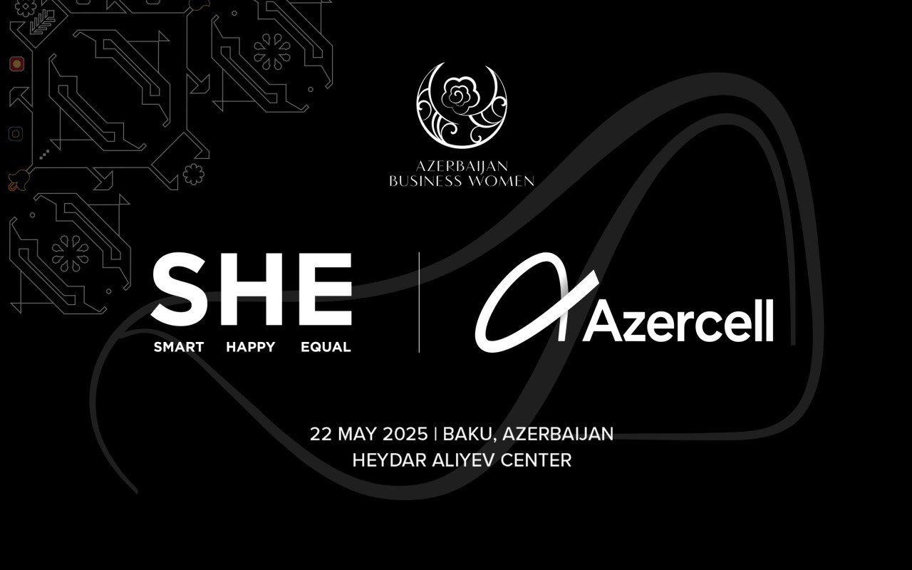 "Azercell" “SHE Congress”in rəqəmsal transformasiyatərəfdaşıdır "Azercell" “SHE Congress”in rəqəmsal transformasiyatərəfdaşıdır