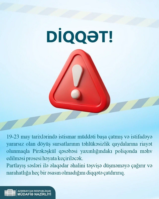 Partlayış səsləri eşidiləcək - Müdafiə Nazirliyindən xəbərdarlıq