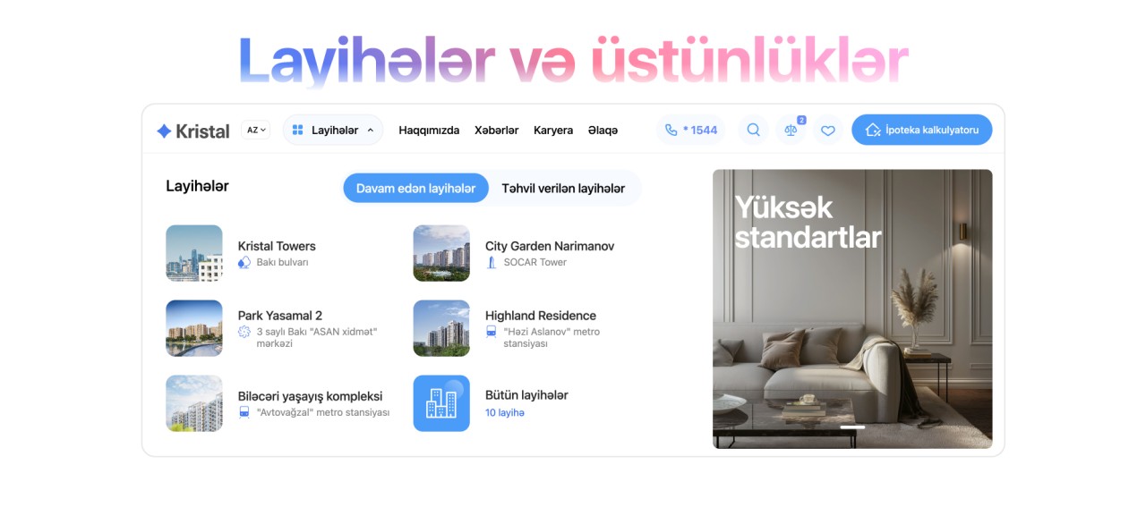 "Kristal" veb-saytını yenilədi: Mənzil axtarışı indi daha rahatdır!
