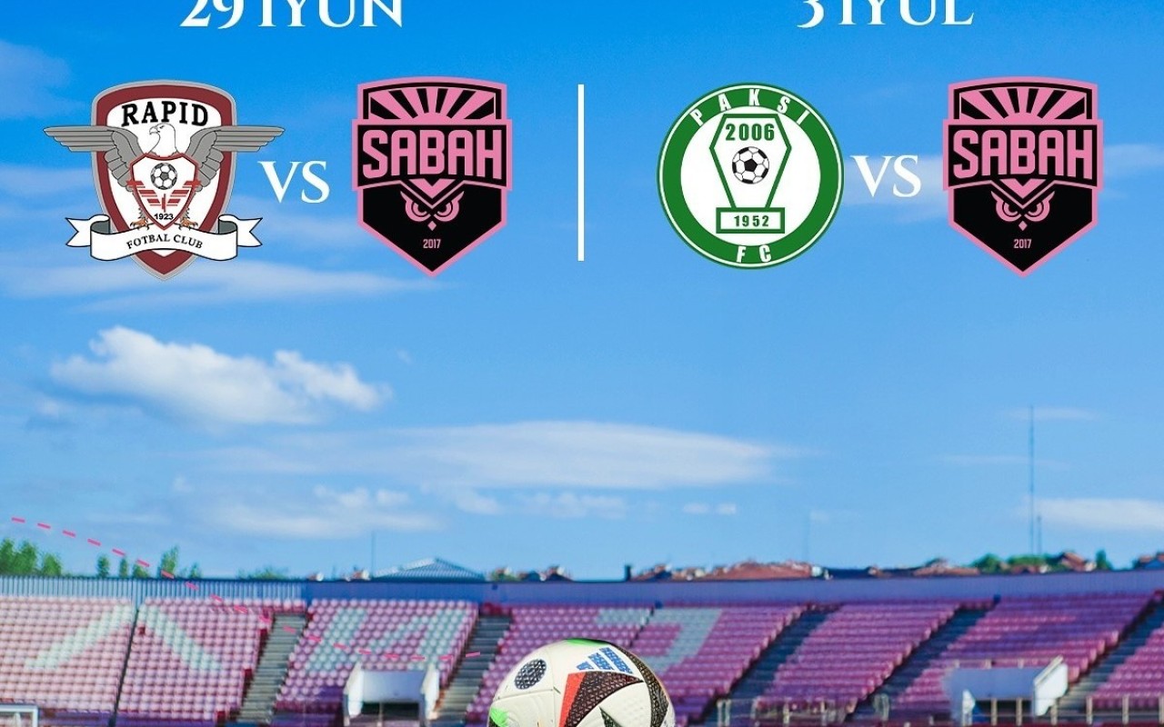 ”Sabah”ın yay hazırlıq planıaçıqlandı ”Sabah”ın yay hazırlıq planıaçıqlandı