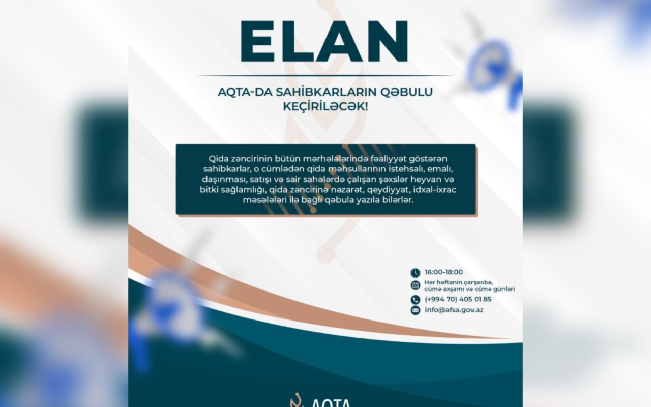 AQTA-da sahibkarların qəbulu keçiriləcək