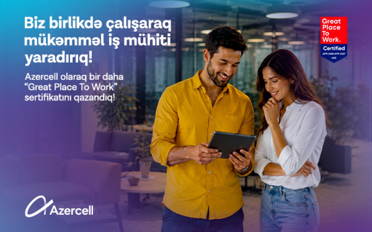 Azercell “Great Place to Work®”