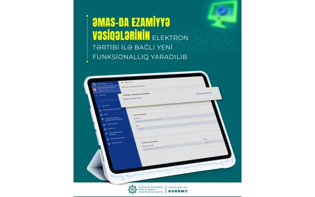 Ezamiyyə vəsiqələrinin elektron tərtibi ilə bağlı yenilik